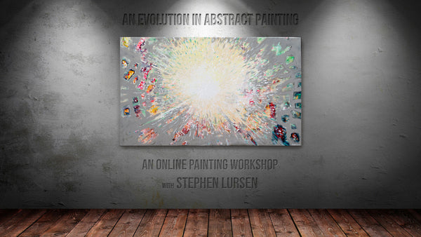An Evolution of Abstract Painting: Online Workshop with Stephen Lursen